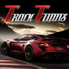 Скачать взлом The Track Titans (Зе Трэк Титанс) [МОД Много монет] на Андроид