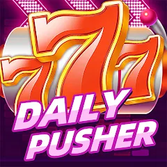 Скачать взлом Daily Pusher Slots 777 (Дейли Пушер Слотс 777)  [МОД Menu] на Андроид