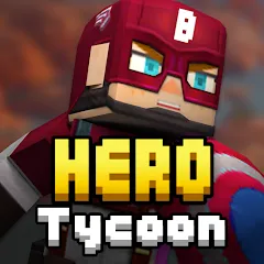 Скачать взлом Hero Tycoon (Хиро Тайкун) [МОД Все открыто] на Андроид