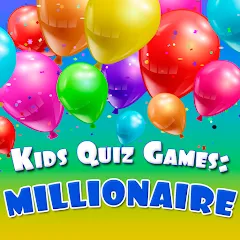 Скачать взлом Kids Quiz Games: Millionaire [МОД Бесконечные деньги] на Андроид