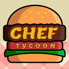 Скачать взлом Chef Tycoon (Шеф Тайкун)  [МОД Много денег] на Андроид